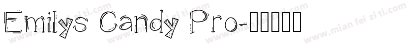 Emilys Candy Pro字体转换